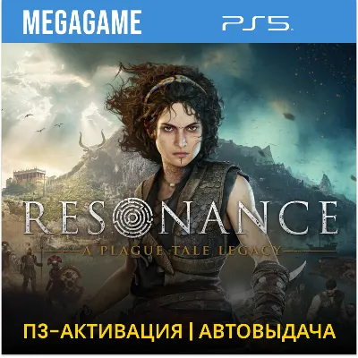 Resonance: A Plague Tale Legacy (PS5/RUS) П3-Активация - irongamers.ru