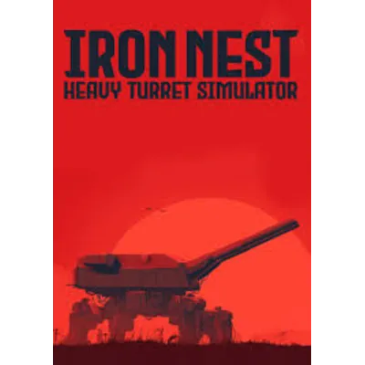 IRON NEST: Heavy Turret Simulator Steam КЛЮЧ РФ+СНГ - irongamers.ru