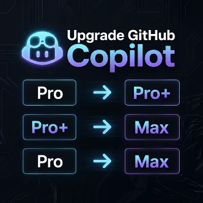 Обновление GitHub Copilot Pro до Pro+ / Pro+ до Max на - irongamers.ru
