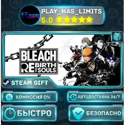 BLEACH Rebirth of Souls — Deluxe *RU/BY/UA/СНГ Steam Auto - irongamers.ru