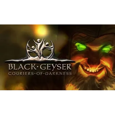 Black Geyser: Couriers of Darkness Steam | GLOBAL | Моментальная выдача - irongamers.ru