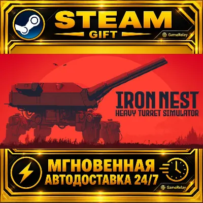 IRON NEST: Heavy Turret Simulator · STEAM GIFT · АВТОДОСТАВКА - irongamers.ru