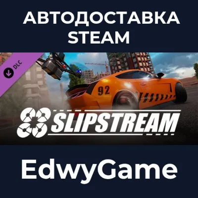Liftoff® - Slipstream · DLC STEAM GIFT · АВТОДОСТАВКА - irongamers.ru