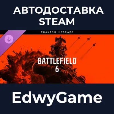 Battlefield™ 6 - Phantom Upgrade · DLC STEAM GIFT · АВТОДОСТАВКА - irongamers.ru