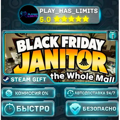 Black Friday Janitor: Clean the Whole Mall *RU/BY/UA/СНГ Steam Auto - irongamers.ru