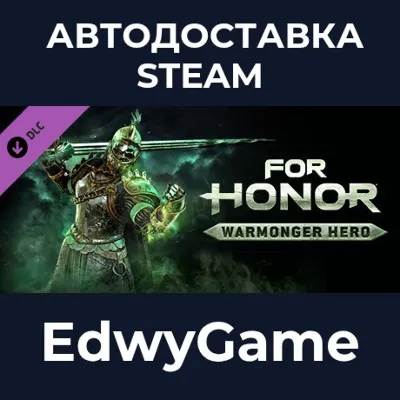 FOR HONOR™ - Warmonger Hero · DLC STEAM GIFT · АВТОДОСТАВКА - irongamers.ru