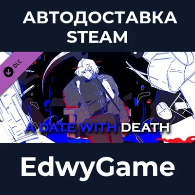 A Date with Death - Expansion DLC · DLC STEAM GIFT · АВТОДОСТАВКА - irongamers.ru