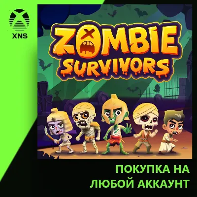 Zombie Survivors XONE Edition Xbox | Любой аккаунт - irongamers.ru