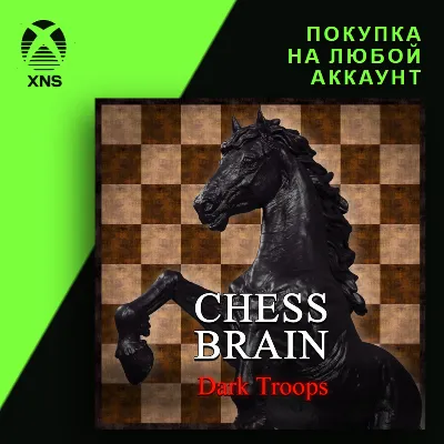Chess Brain: Dark Troops Xbox | Любой аккаунт - irongamers.ru