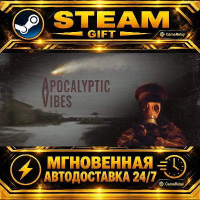 Apocalyptic Vibes · STEAM GIFT · АВТОДОСТАВКА - irongamers.ru