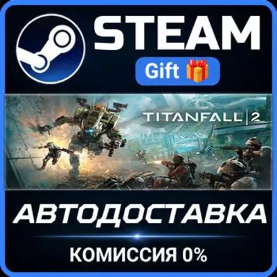 Titanfall® 2: Ultimate Edition РОССИЯ RU Steam Gift СТИМ ГИФТ ПК АВТОДОСТАВКА