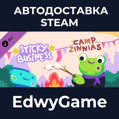 Sticky Business: Camp Zinnias · DLC STEAM GIFT · АВТОДОСТАВКА - irongamers.ru