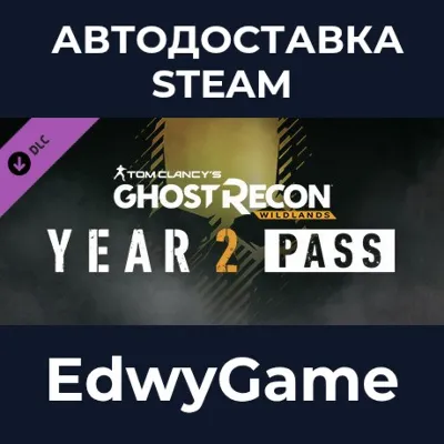 Tom Clancy's Ghost Recon Wildlands - Year 2 Pass · DLC STEAM GIFT · АВТОДОСТАВКА - irongamers.ru