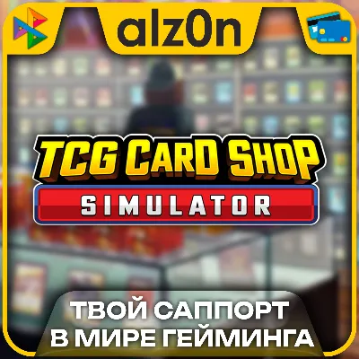 TCG Card Shop Simulator・STEAM・ГАРАНТИЯ - irongamers.ru