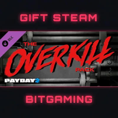 PAYDAY 2: The OVERKILL Pack | DLC | РФ + МИР | АВТО - irongamers.ru