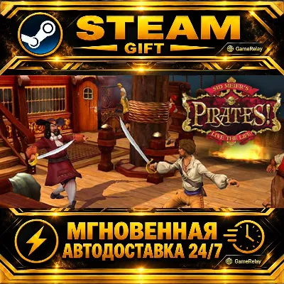 Sid Meier's Pirates! · STEAM GIFT · АВТОДОСТАВКА - irongamers.ru