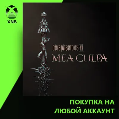 Blasphemous 2 - Mea Culpa Xbox | Любой аккаунт | Выбор издания - irongamers.ru