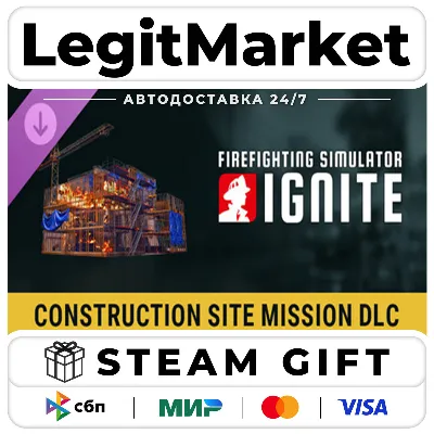 DLC Firefighting Simulator: Ignite - Construction Site Missio / Steam АВТО / РУ + МИР - irongamers.ru