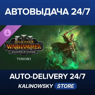 Total War: WARHAMMER III - Yuan Bo – Shadows of Change · ВЕСЬ МИР - irongamers.ru