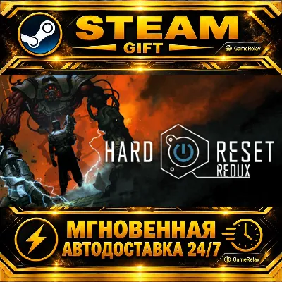 Hard Reset Redux · STEAM GIFT · АВТОДОСТАВКА - irongamers.ru