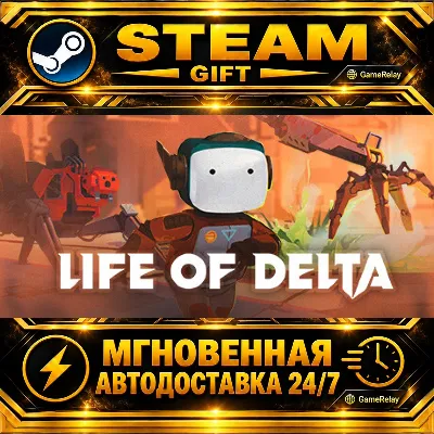 Life of Delta · STEAM GIFT · АВТОДОСТАВКА - irongamers.ru