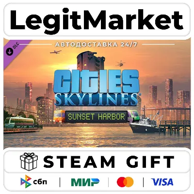 DLC Cities: Skylines - Sunset Harbor / Steam АВТО / РУ + МИР - irongamers.ru