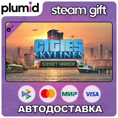 DLC Cities: Skylines - Sunset Harbor Steam Gift / Россия + МИР / АВТО - irongamers.ru
