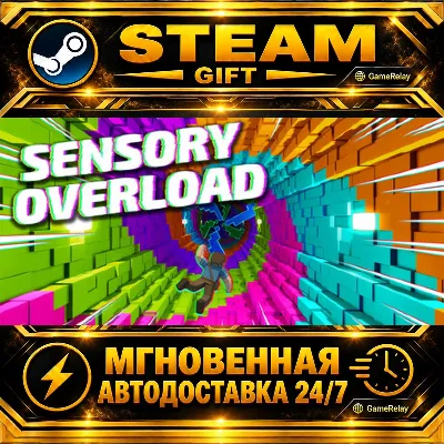 Sensory Overload · STEAM GIFT · АВТОДОСТАВКА - irongamers.ru