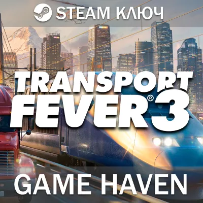 Transport Fever 3 - Steam ключ РФ+СНГ