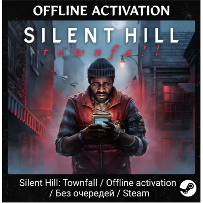 Silent Hill: Townfall / Offline activation / Без очередей / Steam / Аренда 7 дней оба - irongamers.ru