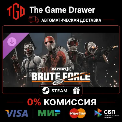 PAYDAY 3-Brute Force Crimebond | Steam Россия+KZ+UA+CIS+AR+TR+CN - irongamers.ru