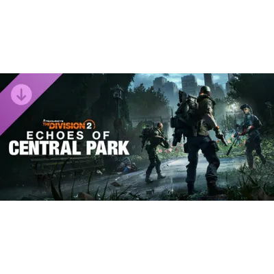 Дополнение «Эхо Центрального парка» – Tom Clancy’s The Division 2 steam Россия\Мир - irongamers.ru