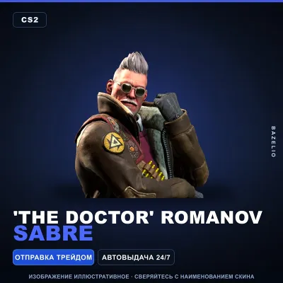 'The Doctor' Romanov | Sabre · Агент Counter-Strike 2 - irongamers.ru