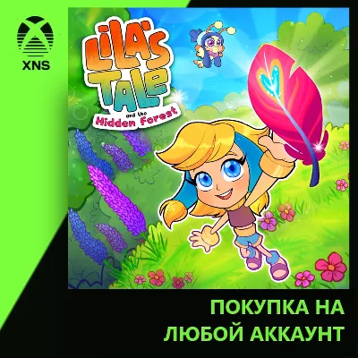 Lila's Tale and the Hidden Forest Xbox | Any account - irongamers.ru