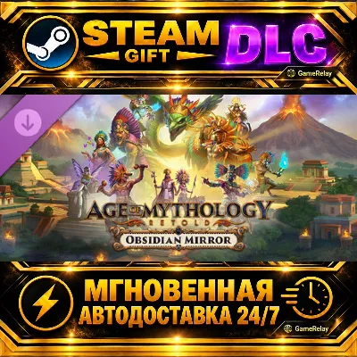 Age of Mythology: Retold - Obsidian Mirror · DLC · STEAM GIFT · АВТОДОСТАВКА - irongamers.ru