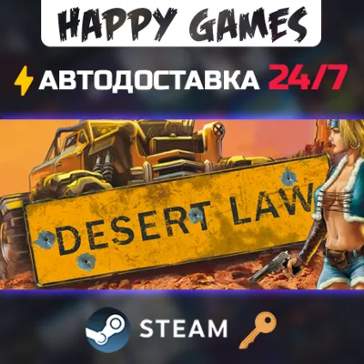 Desert Law Steam Ключ РФ+СНГ - irongamers.ru
