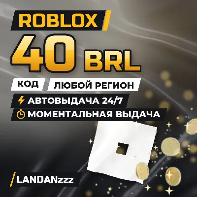 Roblox 40 BRL | Код | Любой регион | Автодоставка 24/7 - irongamers.ru