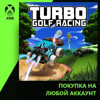 Turbo Golf Racing Xbox+PC | Любой аккаунт | Выбор издания - irongamers.ru