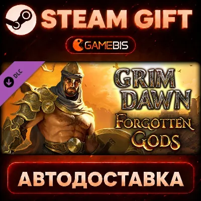 Grim Dawn - Forgotten Gods Expansion — Steam Gift | СТИМ ГИФТ | АВТОДОСТАВКА