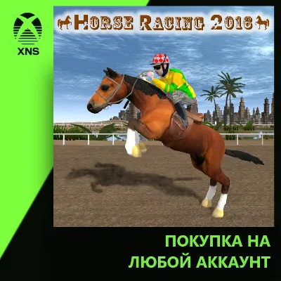 Horse Racing 2016 Xbox | Любой аккаунт - irongamers.ru