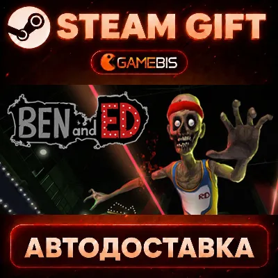 Ben and Ed — Steam Gift | СТИМ ГИФТ | АВТОДОСТАВКА - irongamers.ru