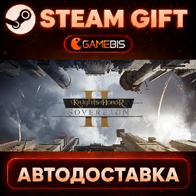 Knights of Honor II: Sovereign — Steam Gift | СТИМ ГИФТ | АВТОДОСТАВКА - irongamers.ru