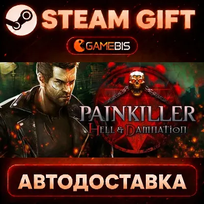 Painkiller Complete Pack — Steam Gift | СТИМ ГИФТ | АВТОДОСТАВКА - irongamers.ru
