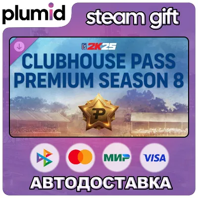 DLC PGA TOUR 2K25 Clubhouse Pass Premium Season 8 Steam Gift / Россия + МИР / АВТО - irongamers.ru