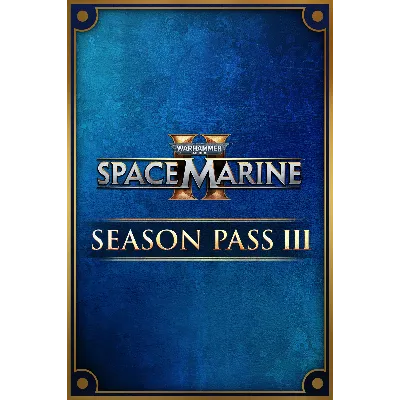 Warhammer 40,000: Space Marine 2 - Season Pass 3 xbox ключ код активации - irongamers.ru