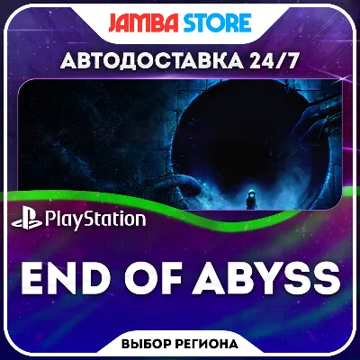 End of Abyss · PS5 · Выбор региона · АВТО 24/7 - irongamers.ru