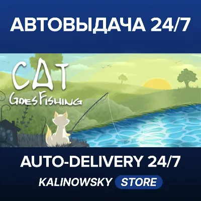 Cat Goes Fishing · ВЕСЬ МИР - irongamers.ru