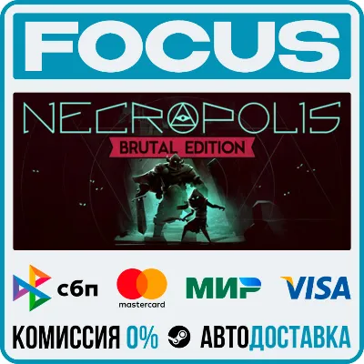 NECROPOLIS: BRUTAL EDITION STEAM RU/МИР • АВТО - irongamers.ru