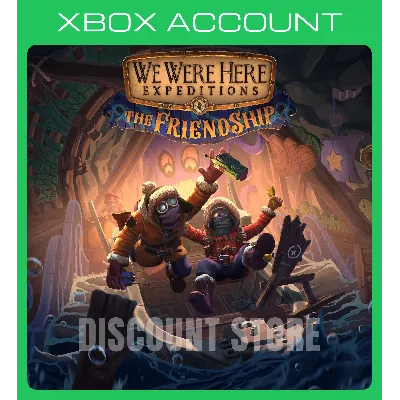 We Were Here Expeditions: The FriendShip XBOX - irongamers.ru