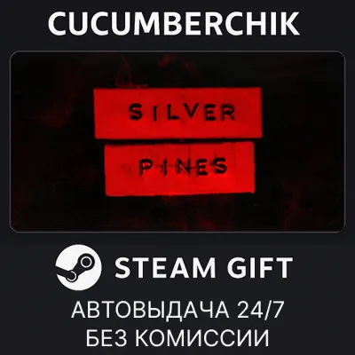 Silver Pines STEAM GIFT AUTO RU+МИР - irongamers.ru